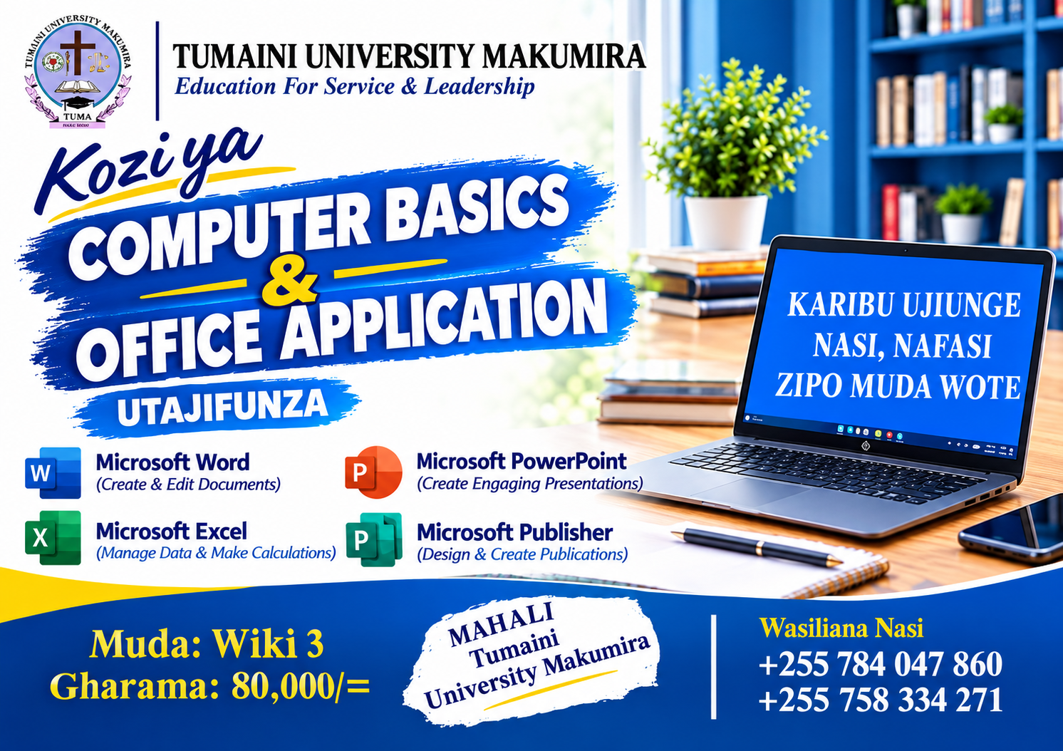 Computer Basics and Office Application short course poster: 3 weeks, TSh 80,000